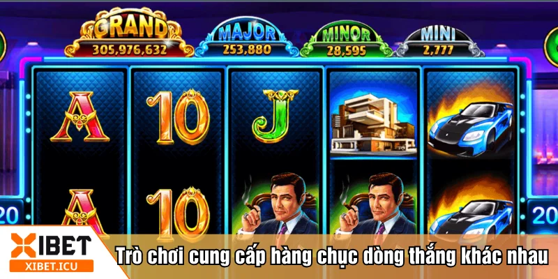 Trò chơi cung cấp hàng chục dòng thắng khác nhau